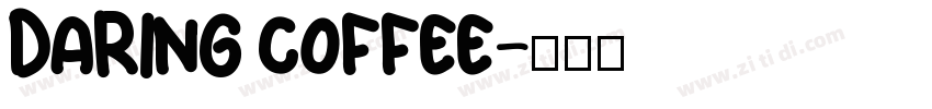 Daring Coffee字体转换